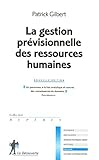 La gestion prévisionnelle des ressources humaines NE (Repères) (French Edition) by 