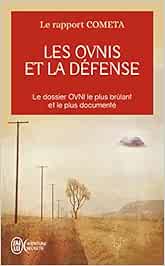 Les dossiers de l'étrange - V - OVNI - Le rapport Cometa, à quoi doit-on se préparer ? (Sciences Humaines) (French Edition)