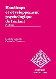 Handicaps et développement psychologique de l'enfant