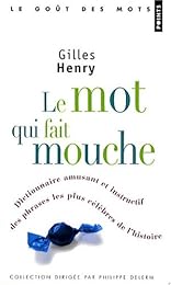 Le  mot qui fait mouche