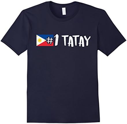 Mens Filipino Dad Shirt - Number One Tatay Shirt Large Navy