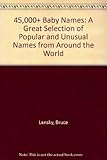 Image de 45,000+ Baby Names: Forty-five Thousand Plus Baby Names