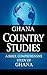 GHANA Country Studies: A brief, comprehensive study of Ghana