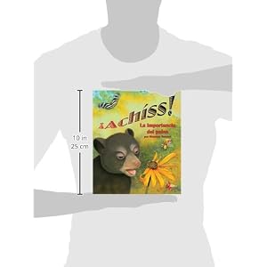 ¡Achíss! La importancia del polen (Spanish Edition)