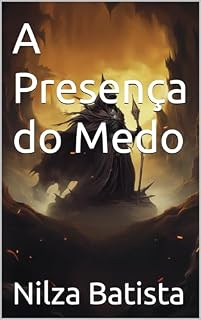Livro A Presença do Medo