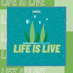 Life is Live