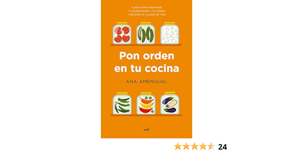 Pon orden en tu cocina: Claves para organizar tu alimentación ...