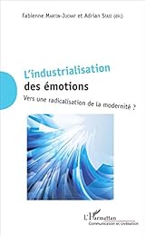 L' industrialisation des émotions