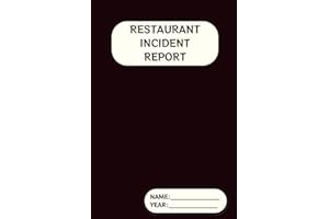 Restaurant Incident Report: Incident report forms tailored for the restaurant industy