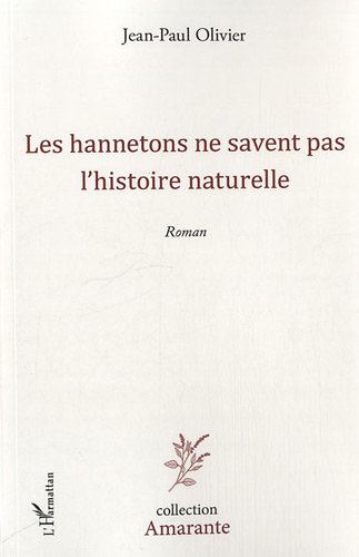 Les  hannetons ne savent pas l'histoire naturelle