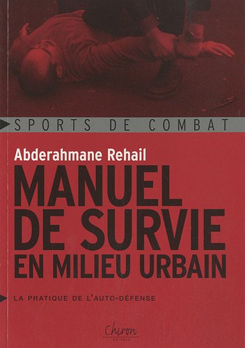Manuel de survie en milieu urbain