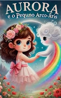 Livro Aurora e o pequeno arco-iris