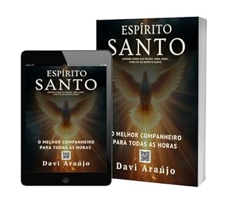 Livro Espírito Santo: O melhor companheiro de todas as horas: Aprenda sobre sua pessoa, obra, dons, e frutos do Espírito Santo