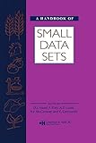 A Handbook of Small Data Sets by David J. Hand, Fergus Daly