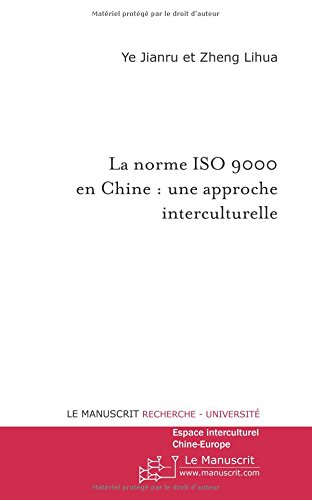 La  norme ISO 9000 en Chine, une approche interculturelle