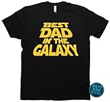 Best Dad in the Galaxy T-Shirt, Father's Day Gift & Bonus, Men's X-Large (Black)