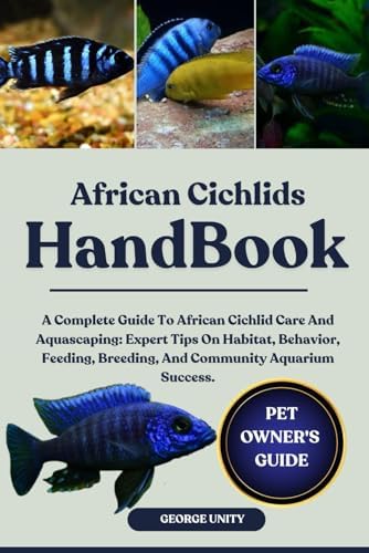 African cichlids of Lakes Malawi and Tanganyika: Herbert R Axelrod