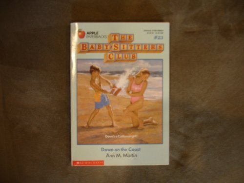 Dawn on the Coast (The Baby-Sitters Club #23)