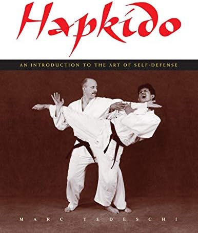 Hapkido: An Introduction to the Art of Self-Defense