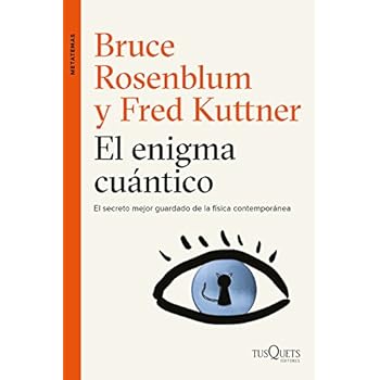 El Enigma Cuántico El Enigma Cuántico