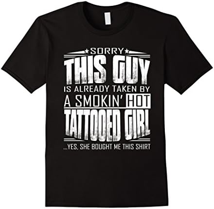 Men's Sorry this guy is taken by a smokin hot tattooed girl Medium Black
