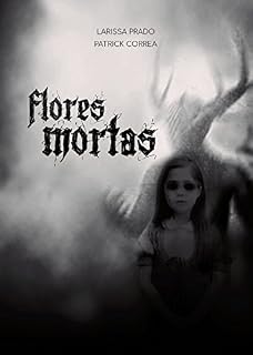 Livro Flores Mortas