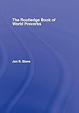 Routledge Book of World Proverbs by 