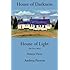 House of Darkness House of Light: The True Story Volume Three (Volume 3)