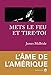 Mets le feu et tire toi (Americana) (French Edition)