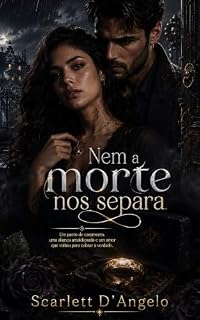 Livro Nem a morte nos separa: Um pacto de casamento, uma aliança amaldiçoada e um amor que voltou para cobrar a verdade.