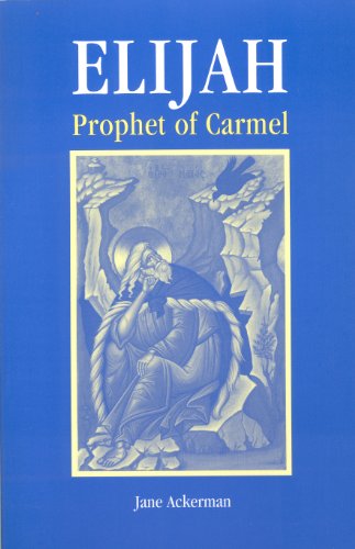 Elijah, Prophet of Carmel