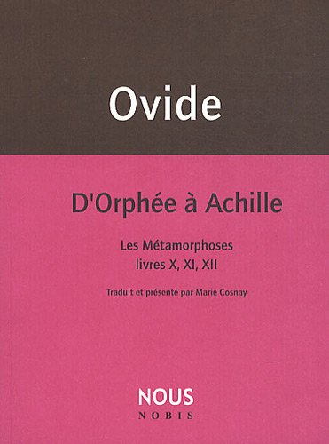 D'Orphée à Achille