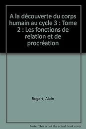 À la découverte du corps humain au cycle 3