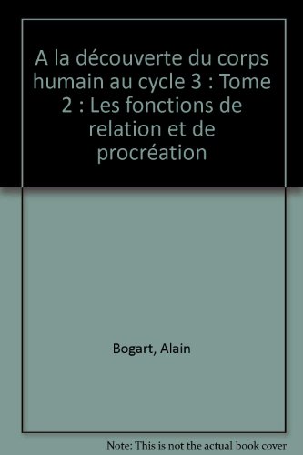 À la découverte du corps humain au cycle 3