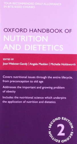 Oxford Handbook of Nutrition and Dietetics 2/e (Combcover)