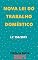 Livro Lei do Trabalho Doméstico – Lei Complementar 150/2015: Atualizada - 2021