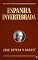 Livro Espanha Invertebrada: Edição Extensamente Anotada e com Detalhados Comentários Críticos (Obra de Ortega y Gasset Livro 4)