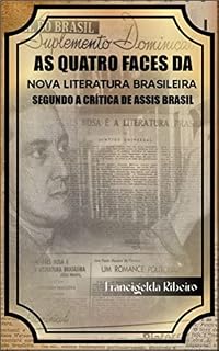 Livro As quatro faces da nova literatura brasileira segundo a crítica de Assis Brasil