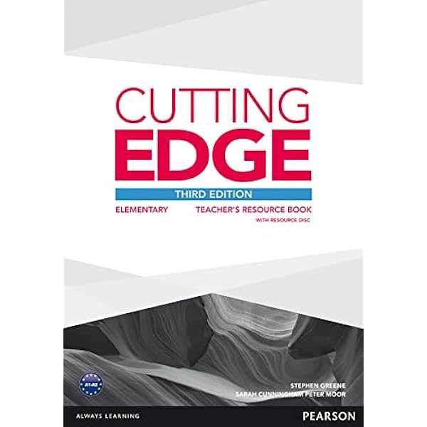 Cutting Edge 3rd Edition Elementary Teacher S Book With Teacher S Resources Disk Pack Cunningham Sarah Amazon Com Books