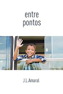 Livro Entre pontos: Finalista do 2o Prêmio Kindle de Literatura