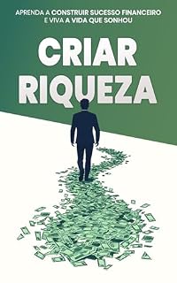 Livro Você Pode Ficar Rico: Descubra o Que os Ricos Sabem (e Fazem) para Alcançar a Liberdade