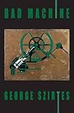 Bad Machine