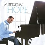 Jim Brickman Album: «Hope» (Front side) Jim Brickman Album: «Hope» (Front side)