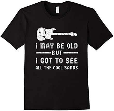 Men's Guitar Shirt Funny I May Be Old Guitarist Music Men Women Medium Black