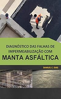 Livro Diagnóstico das falhas de impermeabilização com manta asfáltica