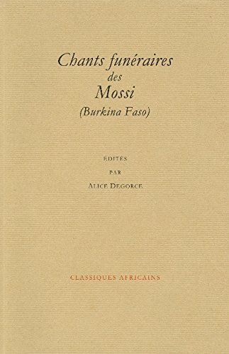 Chants funéraires des Mossi (Burkina Faso)