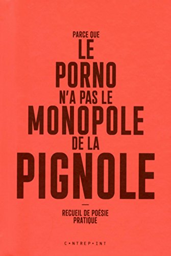 Parce que le porno n'a pas le monopole de la pignole