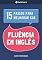 Livro 15 passos para melhorar sua Fluência em Inglês