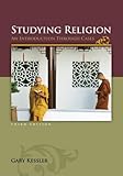 Studying Religion: An Introduction Through Cases