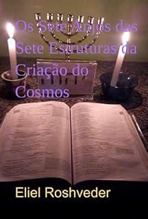 Livro Os Sete Anjos Das Sete Estruturas Da Criação Do Cosmos